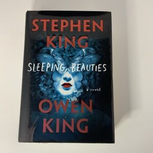 SLEEPING BEAUTIES by Owen King and Stephen King 1st Edition / First Print 2017
